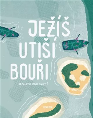 Ježíš utiší bouři