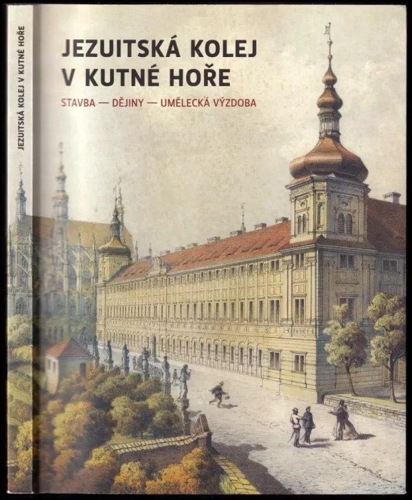Jezuitská kolej v Kutné Hoře