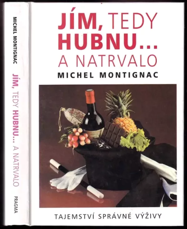 Jím, tedy hubnu- a natrvalo