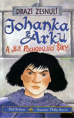Johanka z Arku a její pochodující šiky