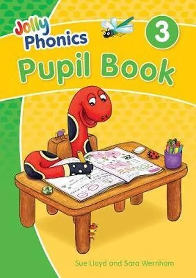 Jolly Phonics Pupil Book 3: in Precursive Letters (British English edition)