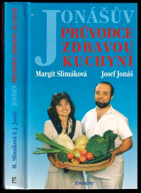 Jonášův průvodce zdravou kuchyní