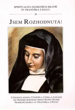 Jsem rozhodnutá!