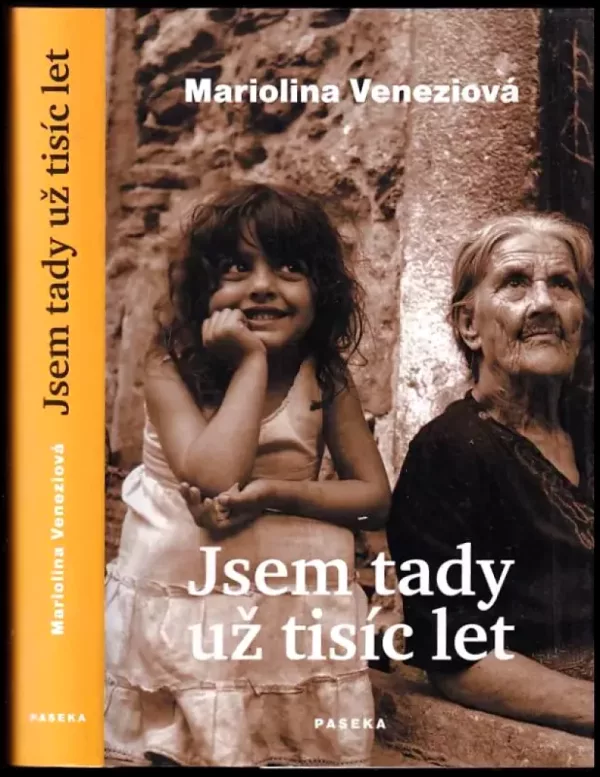 Jsem tady už tisíc let