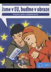 Jsme v EU, buďme v obraze