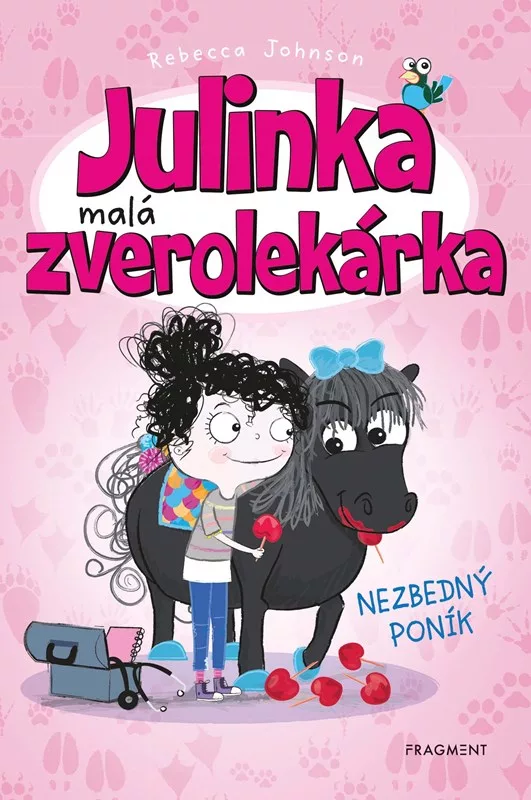 Julinka – malá zverolekárka 2 – Nezbedný poník
