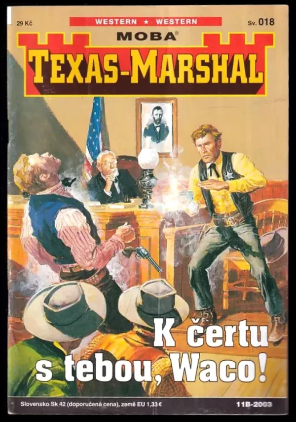 K čertu s tebou, Waco!