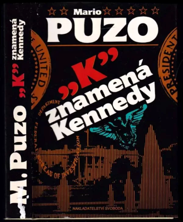 "K" znamená Kennedy