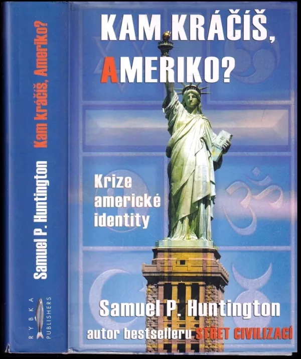 Kam kráčíš, Ameriko?
