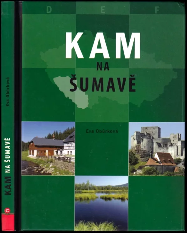 Kam na Šumavě