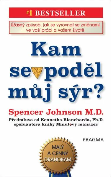 Kam se poděl můj sýr?