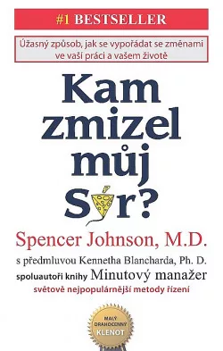 Kam zmizel můj sýr?