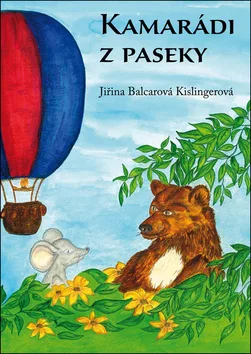 Kamarádi z paseky