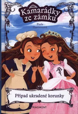 Kamarádky ze zámku: Případ ukradené korunky