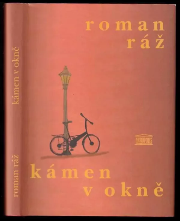 Kámen v okně : podzimní elegie za starého muže