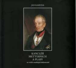 Kancléř Metternich a Plasy ve světle soudobých dokumentů