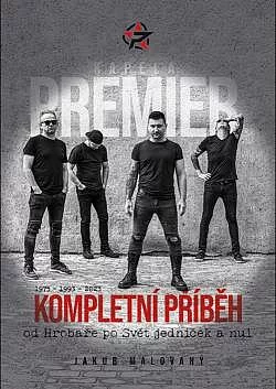 Kapela Premier: Kompletní příběh