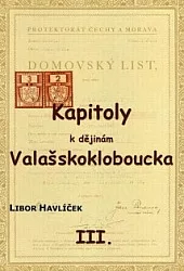 Kapitoly k dějinám Valašskokloboucka III.
