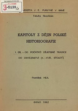 Kapitoly z dějin polské historiografie - I. díl