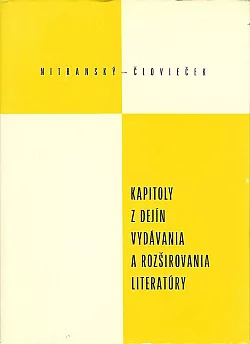 Kapitoly z dejín vydávania a rozširovania literatúry