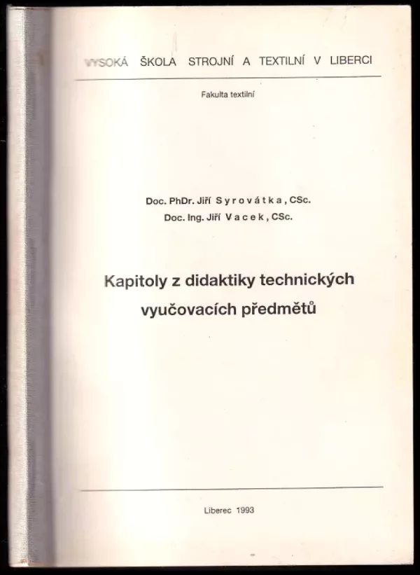 Kapitoly z didaktiky technických vyučovacích předmětů