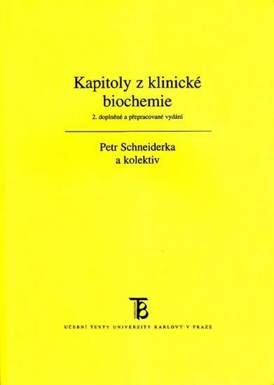 Kapitoly z klinické biochemie