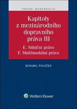 Kapitoly z mezinárodního dopravního práva III.