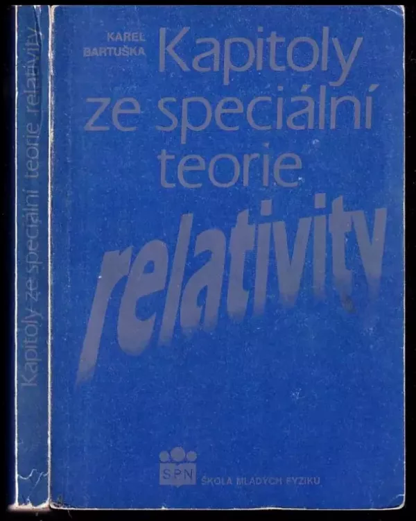 Kapitoly ze speciální teorie relativity