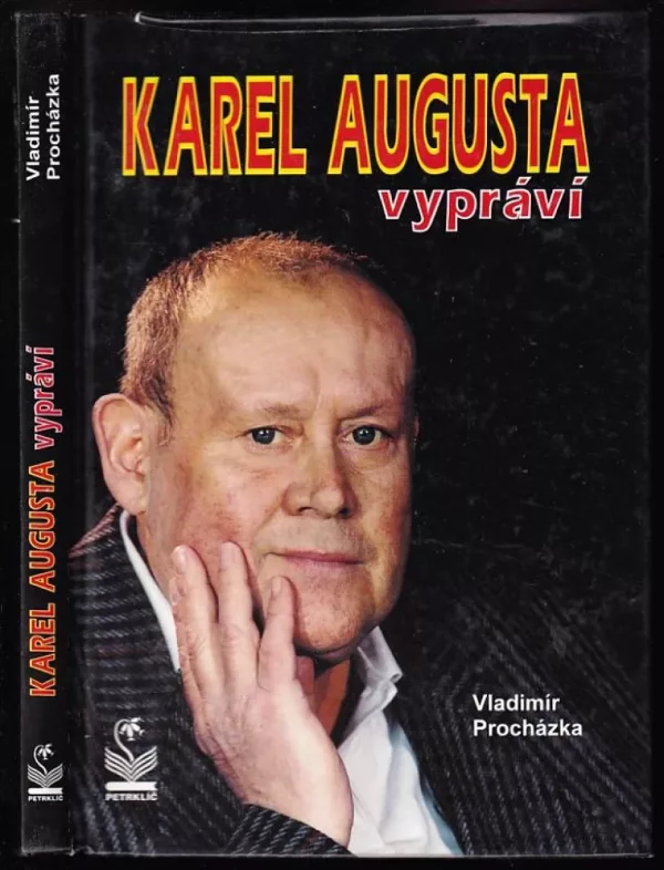 Karel Augusta vypráví