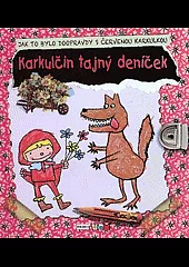 Karkulčin tajný deníček