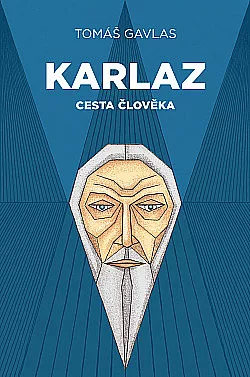 Karlaz: Cesta člověka