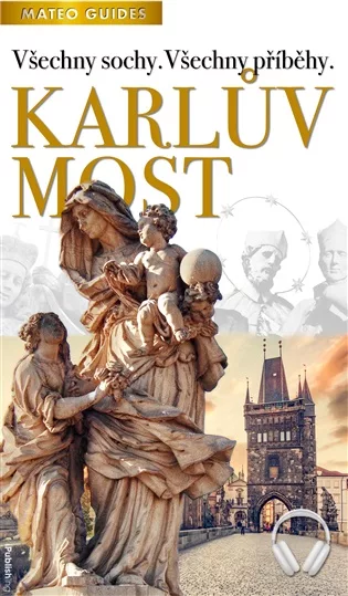 Karlův most – Kdo je kdo? (+Audio)