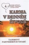Karma v denním životě 4.