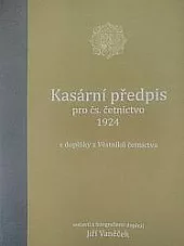 Kasární předpis pro čs. četnictvo 1924 s doplňky z Věstníků četnictva