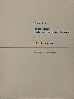 Katalog lidové architektury: Část třetí, Okres Brno-venkov