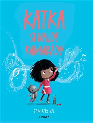 Katka si najde kamarády