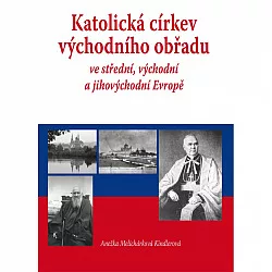 Katolická církev východního obřadu ve střední, východní a jihovýchodní Evropě