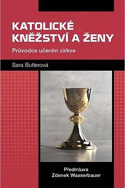 Katolické kněžství a ženy: Průvodce učením církve