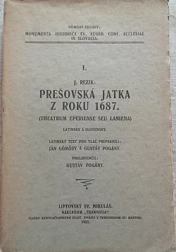Katovské lešenie prešovské, postavené r. 1687, čiže Prešovská jatka