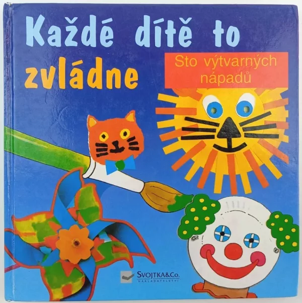 Každé dítě to zvládne
