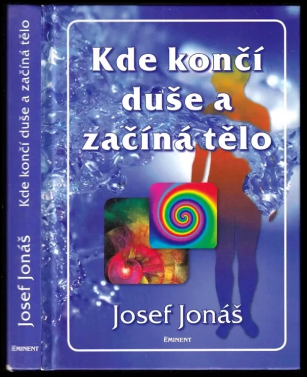 Kde končí duše a začíná tělo
