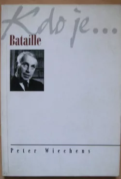 Kdo je ... Bataille