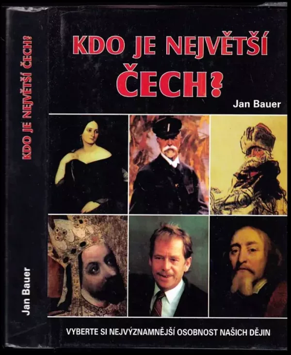 Kdo je největší Čech?