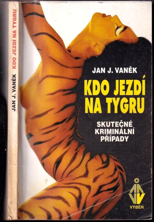 Kdo jezdí na tygru
