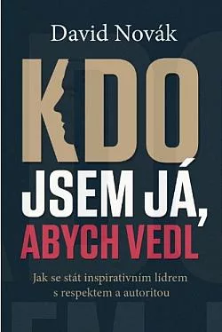 Kdo jsem já, abych vedl