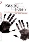 Kdo jsi, Jidáši?