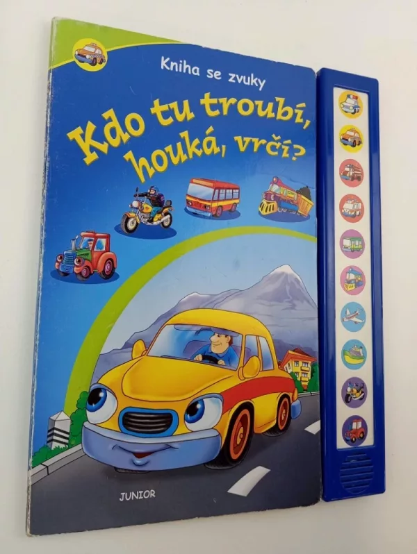 Kdo tu troubí, houká, vrčí?