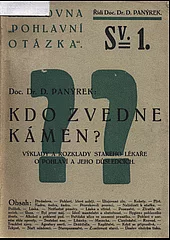 Kdo zvedne kámen?