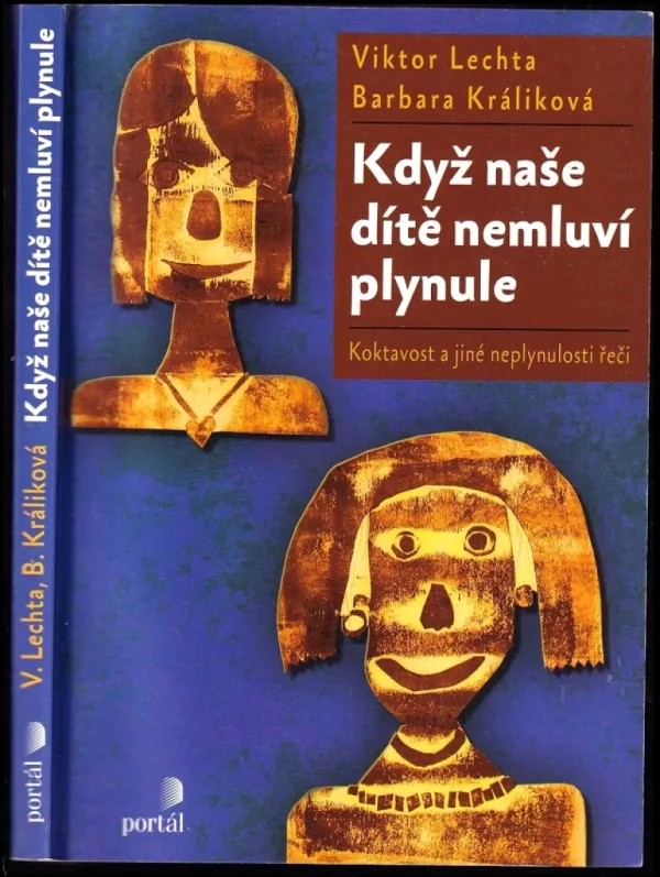Když naše dítě nemluví plynule