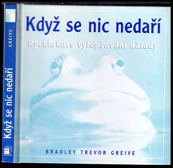 Když se nic nedaří